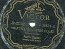 FRANK STOKES - WHAT'S THE MATTER BLUES/TAKE ME BACK - VICTOR
