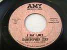 CHRISTOPHER CERF I SAY LOVE WATCH YOUR STEP 1967 AMY N SOUL GARAGE PSYCHE