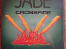 JADE - CROSSFIRE -  Orig Private Psych HARD ROCK  Acid Archives SEALED