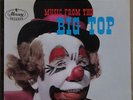 Carl Stevens - MUSIC FROM THE BIG TOP - Mercury SR 60048 Scarce 1959 Stereo LP