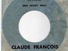 TRES RARE POCHETTE CIBLE GRISE DE CLAUDE FRANCOIS  B 373.913 F