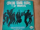 CHUCHO TOVAR FLORES Y SU ORQUESTA VINYL LP