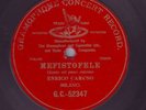 10” RED G&T – ENRICO CARUSO – MEFISTOFELE