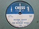HOWLIN WOLF - Rockin daddy/No place to go - Chess 1566
