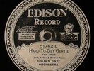 Edison 51762, Golden Gate Orchestra / Earl Olivers Jazz Babies E- / V+ to E- 78s