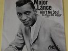 MAJOR LANCE -  Ain't No Soul -  OKEH  -  PICTURE SLEEVE 7'