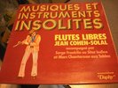 Jean Cohen-Solal Flutes Libres Musiques Et Instruments Insolites EX+