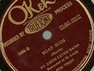 Soap Suds, Jelly Roll Morton, St Louis Levee Band, Arm Breaker, Okeh 8280 78 rpm
