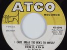 Northern Soul 45 BEN E. KING I Can't Break The News To Myself ATCO HEAR