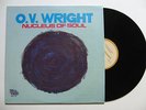 O.V. WRIGHT Nucleus Of Soul US LP VINYL BACKBEAT OV