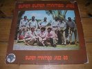 SUPER SUPER MAMBO JAZZ '69 rare Congolese Kenya Afro Sebene LP GOR MAHIA F.C.