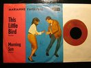 rare 45 MARIANNE FAITHFULL This Little Bird LONDON pic sleeve