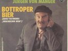 JÜRGEN VON MANGER     BOTTROPER BIER  //  DER BETTLER UND SEIN HUND