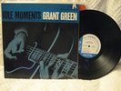 Grant Green -  Idle Moments (Blue Note) NYC, Van Gelder pressing, stereo