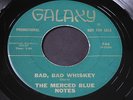 Merced Blue Notes   Bad, Bad Whiskey   Galaxy   mod organ R&B soul funk 45 HEAR