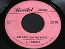 J.J. Barnes   Our Love Is In the Pocket   Revilot   northern soul 45 HEAR