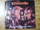 CINDERELLA VINYL 45 RARE ON BL RECORDS SIGNED BY THE BAND SHAKE ME NOBODY'S FOOL