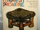 ANGEL PARRA INTI ILLIMANI COMPAÑERO PRESID ARGENTINA LP