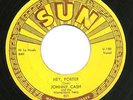 JOHNNY CASH  HEY PORTER  ORIGINAL SUN 45