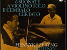 Philips 6700017 - Bach - Violin Sonatas - Henryk SZERYNG - Helmut WALCHA