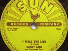 JOHNNY CASH SUN 241  I WALK THE LINE / GET RHYTHM  78 VG++  LISTEN NOW