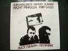 BRÖTZMANN / BENNINK: EIN HALBER HUND KANN NICHT PINKELN original FMP LP MINT