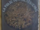 VERI FLORIS la folie de malataverne RARE FRENCH ACID FOLK PRIVATE 70's