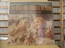 THE MAN WHO WOULD BE KING  - ORIGINAL PICTURE SOUNDTRACK - 