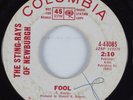 Garage 45 STING-RAYS OF NEWBURGH Fool COLUMBIA DJ HEAR
