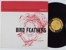 BIRD FEATHERS Woods, Quill, McLean PRESTIGE LP