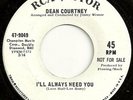 DEAN COURTNEY I'll Always Need Northern Soul 45 LISTEN