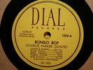 Charlie Parker Quintet Dial 1024 Bongo Bop Embraceable You Jazz 78 Miles Davis