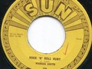 WARREN SMITH - ROCK N ROLL RUBY/I'D RATHER BE SAFE THAN SORRY - SUN VG++