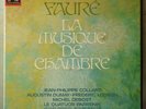 EMI 6LP FAURE CHAMBER MUSIC PASQUIER PARRENIN COLLARD 