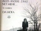 WOLFGANG  AMBROS  LP – ALLES ANDERE ZÄHLT NET MEHR – DA HOFA -Pop-Music / Atom