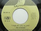 Modern Soul 45 IKE STRONG I Owe My Life To You BAMA hear