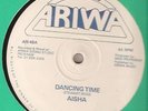 AISHA Dancing time / The creator Ariwa 48 Rare reggae 12