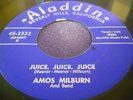 VG+ Rare R&B  45 Amos Milburn on Aladdin Chicken Shack & Juice Juice Juice