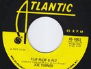 BIG JOE TURNER Flip Flop & Fly RARE new breed r&b 45 UPTEMPO DANCER rocker HEAR