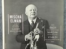 MISCHA ELMAN Plays BACH, NARDINI, VIVALDI Stereo VSD 2073 DG VG++