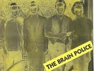 BRAIN POLICE-