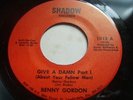 RARE FUNK - BENNY GORDON - GIVE A DAMN - SHADOW LABEL