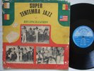 SUPER TENTEMBA JAZZ reconciliation RARE AFRO PSYCH JAZZ ?