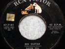 DAVID HILL ROCKABILLY 45 - BIG GUITAR / WILD CHILD