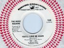 LISTEN U.S.A.KILLER GARAGE 45. THE MUSIC MACHINE - YOU'LL LOVE ME AGAIN.