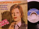 SP 45T DAVID BOWIE - The laughing gnome +The gospel according  RARE Deram France
