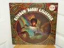 SEALED SHRINK ORIG BOBBY CALLENDER RAINBOW RARE SITAR PSYCH LP