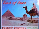 CHARLIE VENTURA w/KAI WINDING EAST OF SUEZ SEALED (ORIG?) 1956 REGENT MONO LP