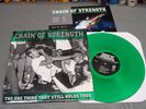 Chain Of Strength The One Thing That Still Holds True LP  GREEN VINYL LP  crew