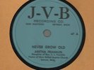 1956 DETROIT J-V-B 47-SOUL-ARETHA FRANKLIN-NEVER GROW OLD-78-BEAUTIFUL